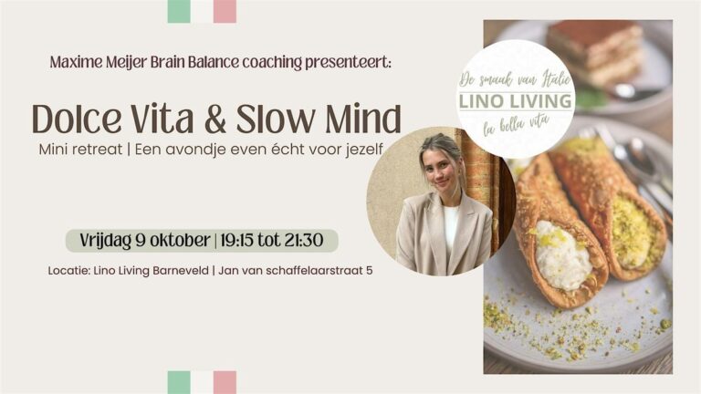 Dolce Vita & Slow Mind: Mini Retreat — lezing in Gelderland