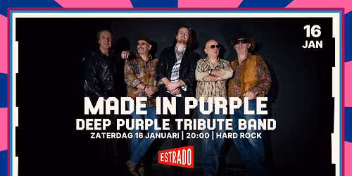 Made in Purple | Poppodium Estrado in Gelderland