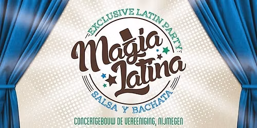 Magia Latina: Bachata Edition (Nijmegen) — Uitgaan in Gelderland