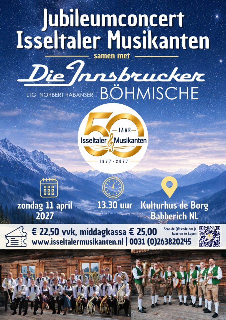 Jubileumconcert Isseltaler Musikanten met Die Innsbrucker Böhmische in Gelderland