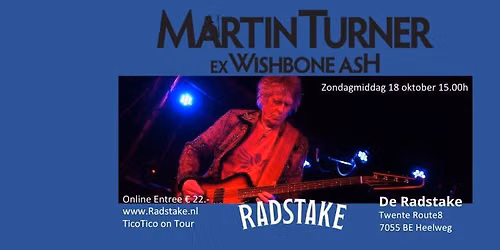 Martin Turner-ex Wishbone Ash in Gelderland