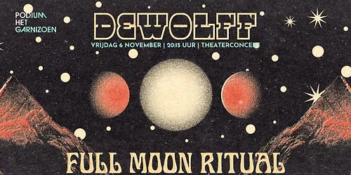 DeWolff – Full Moon Ritual | Podium Het Garnizoen in Gelderland