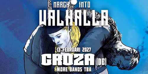 March Into Walhalla | GIGANT, Apeldoorn in Gelderland