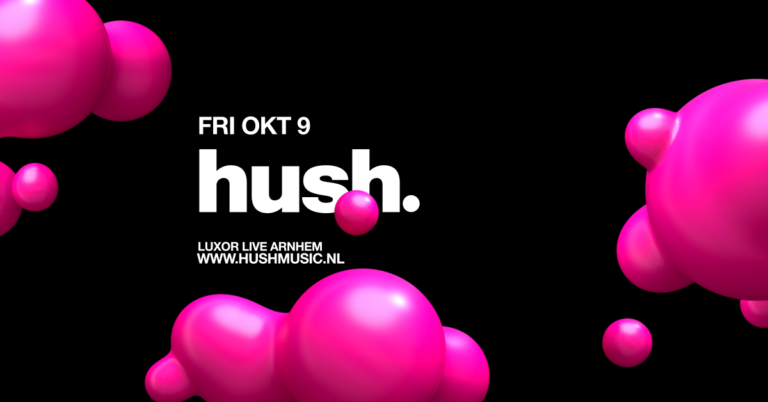 Hush — Uitgaan in Gelderland