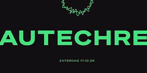 Autechre // Doornroosje Nijmegen — muziek in Gelderland
