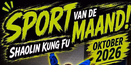 Sport van de Maand 2026 – Shaolin Kung Fu voor kinderen (4 t/m 12 jaar) in Gelderland