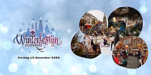 Winterfestijn Zutphen 2026 — festival in Gelderland