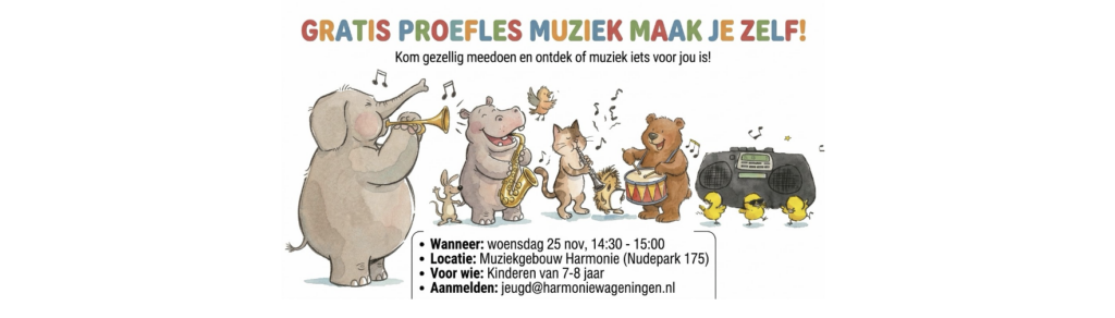 Gratis proefles Muziek Maak Je Zelf in Wageningen