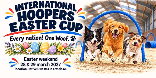 International Hoopers Easter Cup 2027 — sport in Gelderland