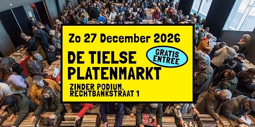 De Tielse Platenmarkt – zondag 27 december, Cultuurpodium Zinder — markt-eten in Gelderland